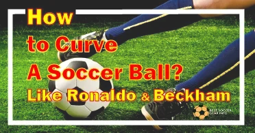how to curve a soccer ball