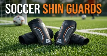 Best Soccer Shin Guards: Top Picks for Kids, Youth and Adults